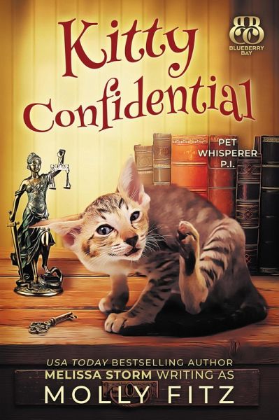 Kitty Confidential (Pet Whisperer P.I., #1) (eBook, ePUB) Kitty Confidential (Pet Whisperer P.I., #1) (eBook, ePUB)