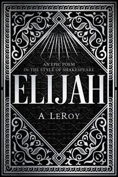 Elijah (eBook, ePUB) - LeRoy, A