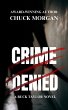 Crime Denied: A Buck Taylor Novel... - Bild 1
