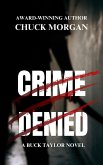 Crime Denied: A Buck Taylor Novel (eBook, ePUB)