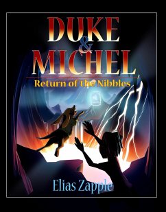 Return of the Nibbles (Duke & Michel (American-English Edition), #3) (eBook, ePUB) - Zapple, Elias