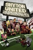 Shyton United: The Rise and Fall of a Premier League Football Club (eBook, ePUB)