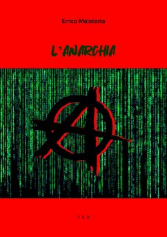 L'Anarchia (eBook, ePUB) - Malatesta, Errico