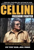 Cellini-Freedom Fighter (eBook, ePUB) Cellini-Freedom Fighter (eBook, ePUB)