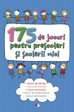 175 De Jocuri Pentru Prescolari Si Scolarii Mici (fixed-layout eBook, ePUB)