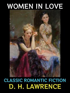 Women in Love (eBook, ePUB) - H. Lawrence, D.