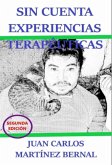 Sin Cuenta Experiencias Terapéuticas (TRILOGIA TERAPEUTICA, #1) (eBook, ePUB)