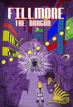 Fillmore the Dragon (Jellybean the Dragon Stories American-English Edition, #3) (eBook, ePUB) - Zapple, Elias
