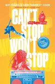 Can't Stop Won't Stop (Young Adult Edition) (eBook, ePUB)