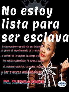 No Estoy Lista Para Ser Esclava (eBook, ePUB) - Coker, Olusola