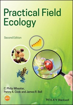Practical Field Ecology (eBook, ePUB) - Wheater, C. Philip; Bell, James R.; Cook, Penny A.