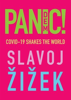 Pandemic! (eBook, ePUB) - Zizek, Slavoj