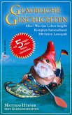 Glaubliche Geschichten 1 - 3 (eBook, ePUB)