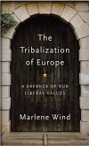 The Tribalization of Europe (eBook, ePUB)