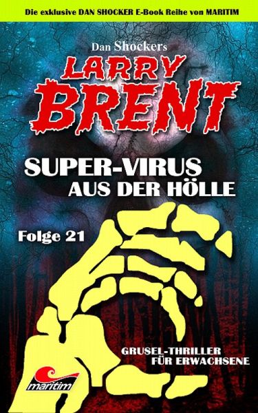 Dan Shocker's LARRY BRENT 21 (eBook, ePUB) Dan Shocker's LARRY BRENT 21 (eBook, ePUB)
