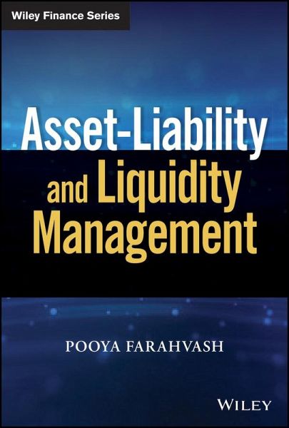 Asset-Liability and Liquidity Management (eBook, ePUB) Asset-Liability and Liquidity Management (eBook, ePUB)