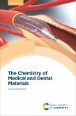 The Chemistry of Medical and Dental Materials (eBook, ePUB)