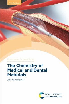 Chemistry of Medical and Dental Materials (eBook, ePUB) - Nicholson, John W