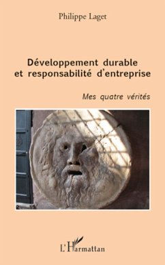 Développement durable et responsabilité d'entreprise - Laget, Philippe
