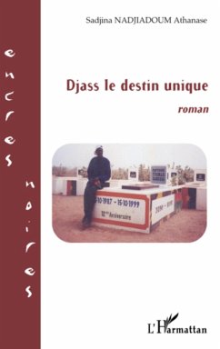 Djass le destin unique - Nadjiadoum, Sadjina Athanase