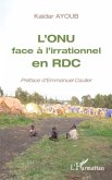 L'ONU face à l'irrationnel en RDC