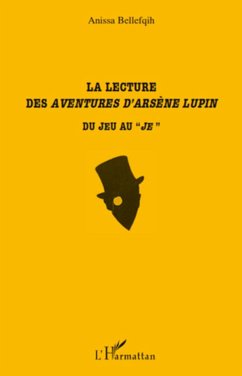 La lecture des Aventures d'Arsène Lupin - Bellefqih, Anissa