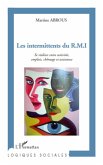 Les intermittents du R.M.I