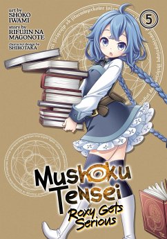 Mushoku Tensei: Roxy Gets Serious Vol. 5 - Magonote, Rifujin Na