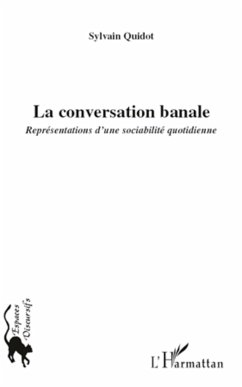 La conversation banale - Quidot, Sylvain