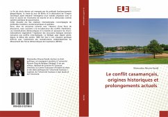 Le conflit casamançais, origines historiques et prolongements actuels - Kandé, Mamoudou Alioune