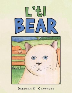 L'tl Bear - Crawford, Deborah K.