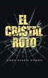 El Cristal Roto - Bild 1