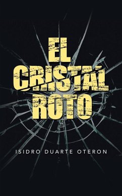El Cristal Roto - Oteron, Isidro Duarte