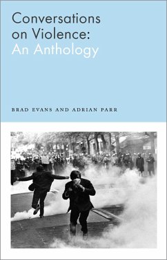 Conversations on Violence - Evans, Brad; Parr, Adrian