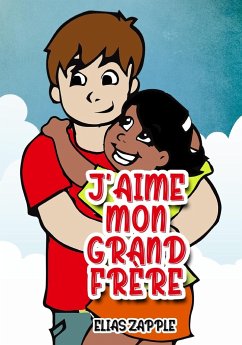 J'aime mon grand frère - Zapple, Elias