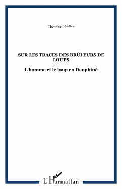 Cover Sur les traces des Brûleurs de loups