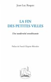 La fin des petites villes