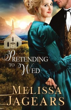 Pretending to Wed - Jagears, Melissa