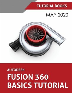 Autodesk Fusion 360 Basics Tutorial - Tutorial Books