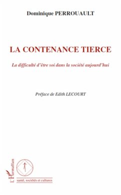 La contenance tierce - Perrouault, Dominique