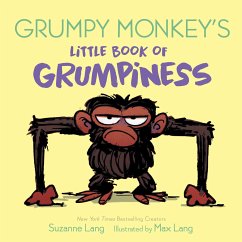 Grumpy Monkey's Little Book of Grumpiness - Lang, Suzanne