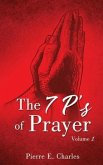The 7 P's of Prayer: Volume 1