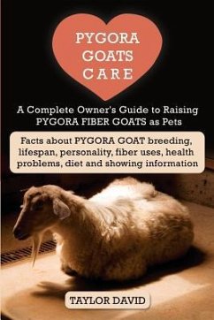 Pygora Goats Care - David, Taylor