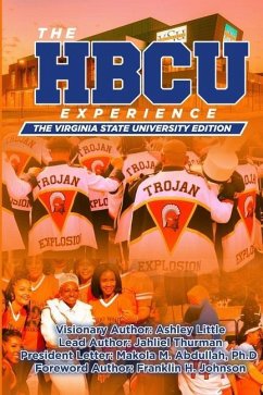The Hbcu Experience: The Virginia State University Edition - Byrd, Uche; Whit, Fred; Thurman, Jahliel