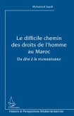 Le difficile chemin des droits de l'homme au Maroc