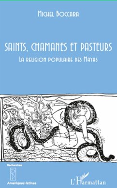 Saints, chamanes et pasteurs - Boccara, Michel