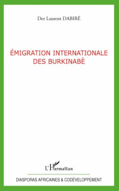 Emigration internationale des Burkinabè - Dabire, der Laurent