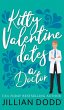 Kitty Valentine Dates a Doctor - Bild 1