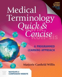 Medical Terminology Quick & Concise: A Programmed Learning Approach - Canfield Willis, Marjorie