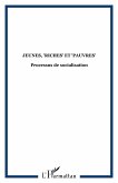 Jeunes, &quote;riches&quote; et &quote;pauvres&quote;